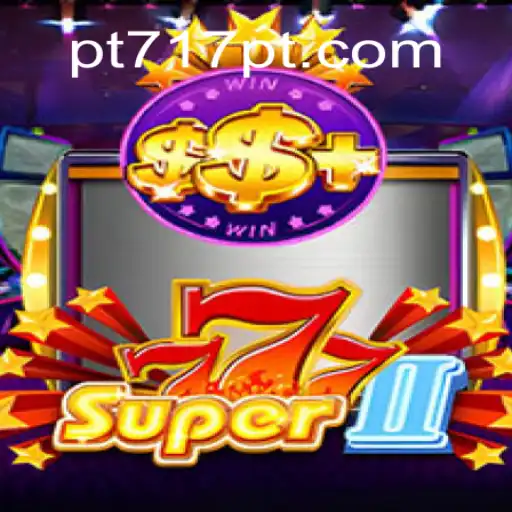 Discover the Thrilling World of Super777II: Your Ultimate Gaming Experience